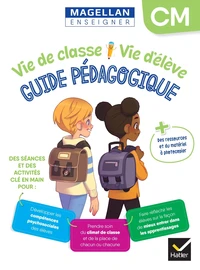Vie de classe - Vie d'élève CM Magellan