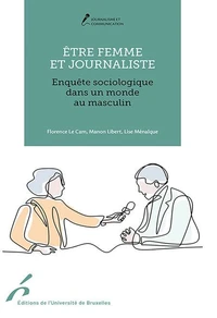 Etre femme et journaliste