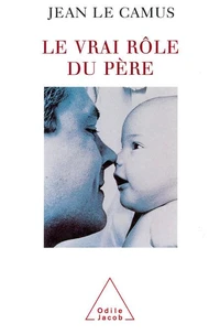 Le vrai rôle du père