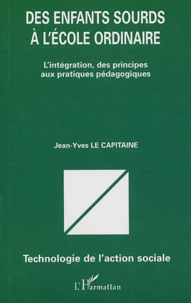 Des enfants sourds à l'école ordinaire