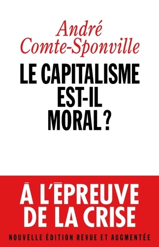 Le Capitalisme est-il moral ?