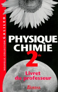 PHYSIQUE CHIMIE 2NDE.