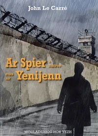 Ar Spier a zistroe eus ar Yenijenn