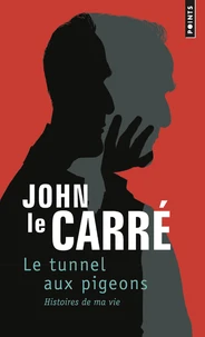 Le tunnel aux pigeons