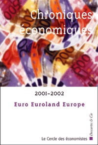  Le Cercle des économistes - Chroniques Economiques 2001.