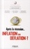 Après la récession... inflation ou déflation ?