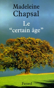 Le "certain âge"