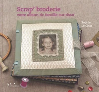 Scrap' broderie