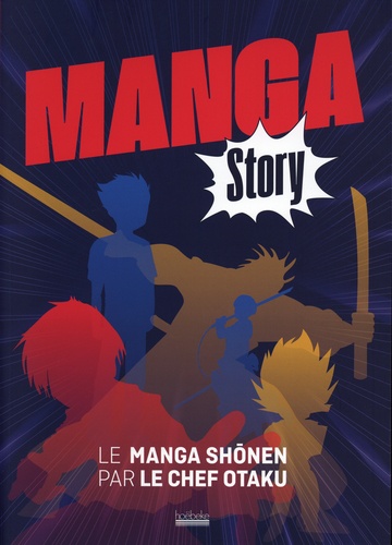 Manga Story. Le manga shonen