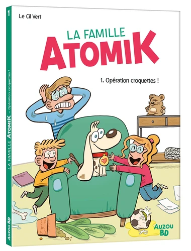 Couverture de La famille Atomik n° 1 Opération croquettes