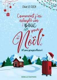 Comment j'ai adopté un bouc pour Noël (et son propriétaire)