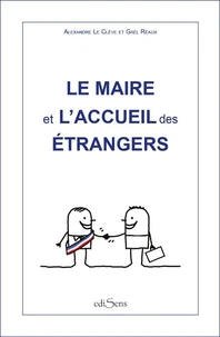 Le Maire et l'accueil des étrangers