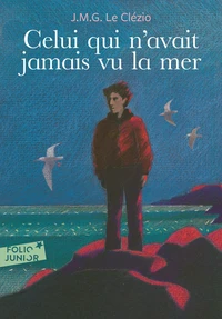 Celui qui n'avait jamais vu la mer
