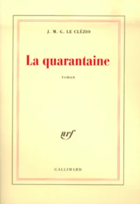 La quarantaine