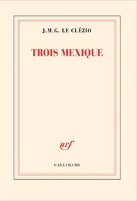 Trois Mexique