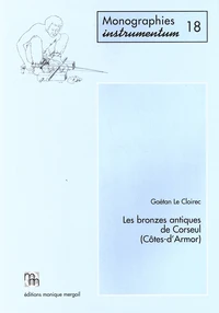 Les bronzes antiques de Corseul (Côtes d'Armor)