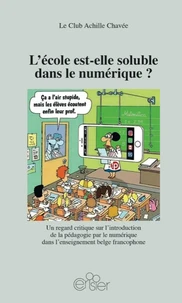 L'école est-elle soluble dans le numérique ?
