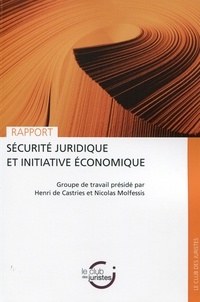 Henri de Castries - Sécurité juridique et initiative économique.
