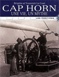 Cap Horn, une vie, un mythe