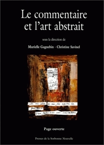 Murielle Gagnebin - Le Commentaire Et L'Art Abstrait.
