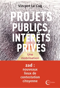 Projets publics, réseaux privés