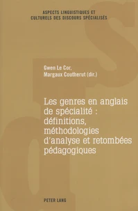 Les genres en anglais de spécialité : définitions, méthodologies d'analyse et retombées pédagogiques