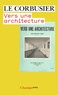  Le Corbusier - Vers une architecture.