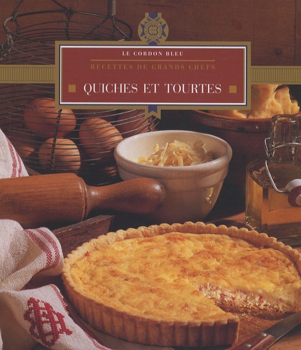  Le Cordon bleu - Quiches et tourtes.