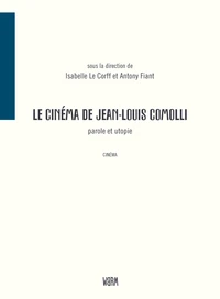 Le cinéma de Jean-Louis Comolli