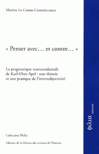 "Penser avec... et contre..."