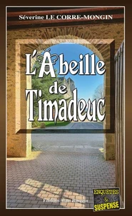 L'abeille de Trimadeuc