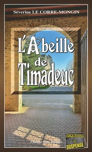 L'abeille de Trimadeuc
