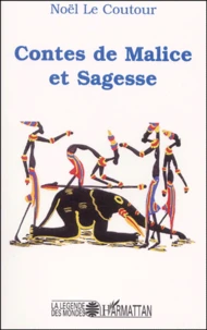 Contes De Malice Et Sagesse