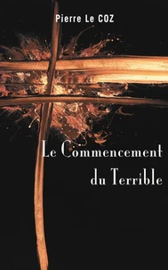 Le commencement du terrible
