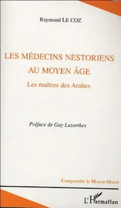 Les médecins nestoriens au Moyen Age