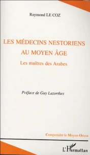 Les médecins nestoriens au Moyen Age