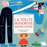 La toute petite bonne femme