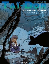  Rodolphe - Le Cycle de Taï-Dor - Tome 03 - Gilles de Taï-Dor.