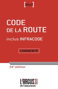 Code de la route commenté inclus Infracode