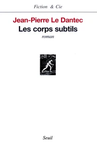 Les Corps Subtils
