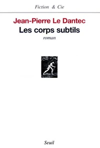 Les Corps Subtils