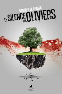 Les silence des oliviers