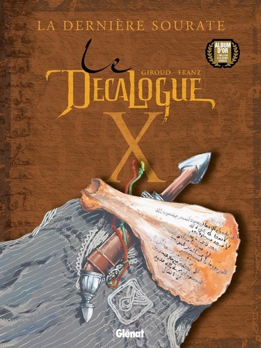 Frank Giroud - Le Décalogue - Tome 10 - La Dernière Sourate.