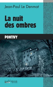 La nuit des ombres