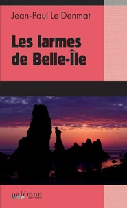 Les larmes de Belle-Ile