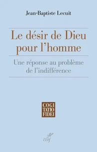Le désir de Dieu pour l'homme