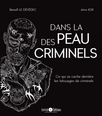 Dans la peau des criminels
