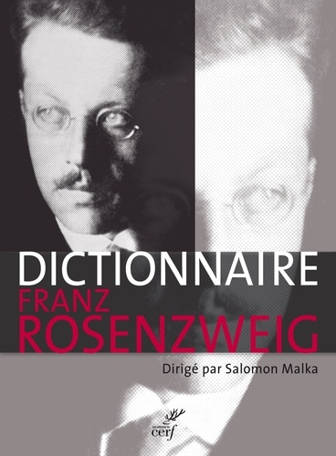 Le dictionnaire Franz Rosenzweig. Une étoile dans le siècle