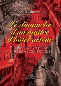 Le dimanche d'un maître d'hôtel artiste