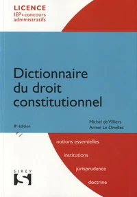 Dictionnaire du droit constitutionnel